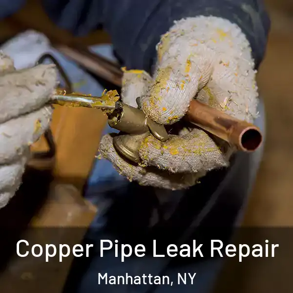  Copper Pipe Leak Repair Manhattan, NY